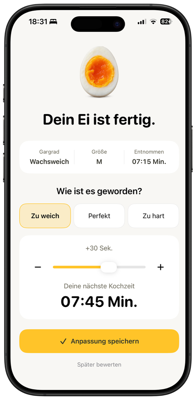 EggTimer Feedback nach dem Kochen mit der Auswahl zu weich, perfekt oder zu hart